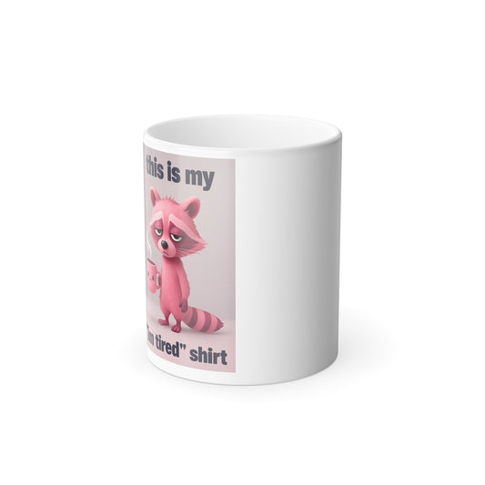 Color Morphing Mug, Fun Coffee Cup for Tired Folks, Perfect Gift for Friends, Unique Home Decor, Funny Mug for Coffee Lovers